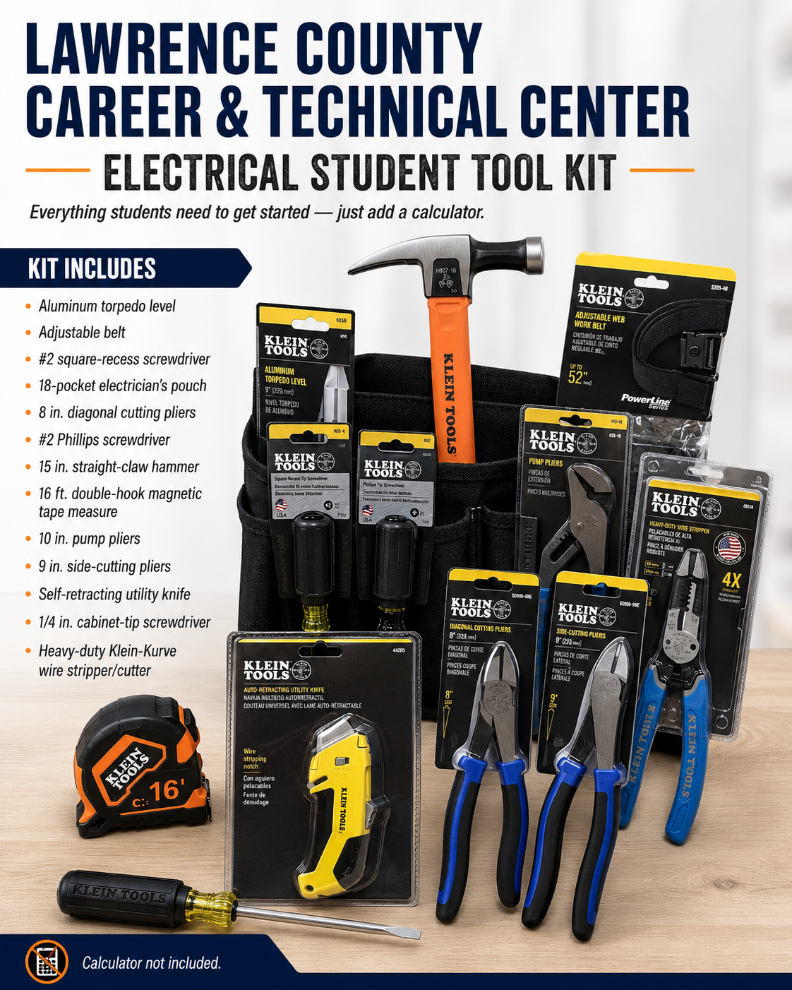 Electrical student tool kit for Lawrence County Career & Technical Center featuring Klein Tools, including a tool pouch and belt, hammer, screwdrivers, pliers, wire stripper, utility knife, torpedo level, and 16-foot tape measure.